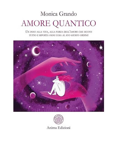 Libro amore quantico monica grando