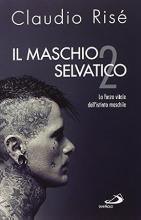 il maschio selvatico risè
